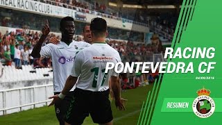 Resumen Racing Pontevedra CF 3 septiembre 2016 [upl. by Ditmore]