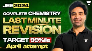 Complete Chemistry Revision in One Shot  JEE 2024 [upl. by Nogras]