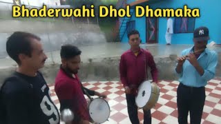 Bhaderwahi Dhol  Famous Bhaderwahi Dhol [upl. by Rehpotsrhc956]