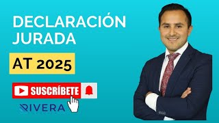 Declaraciones Juradas AT 2025 [upl. by Kauppi]