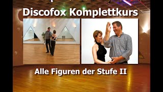 Discofox  Alle Figuren der Stufe II [upl. by Junina]