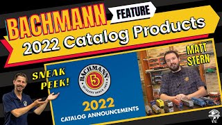 Bachmann 2022 Catalog Announcements  New Products amp More [upl. by Reltuc]