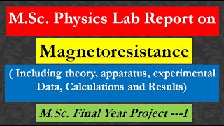 Magnetoresistance Experiment  MSc Lab Physics  MSc Dissertation or Project [upl. by Arnaldo]