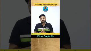 Ceramic Academy Clips  Vikas Gupta Sir ceramicacademyclips gk vikasguptasir motivation [upl. by Aneetsyrk]