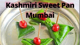 Kashmiri Sweet Pan Masala  SWEET BEEDA RECIPE  Mumbai Indian Street Food  Yummy Paan Recipe [upl. by Tristram]