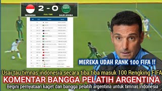 🔴 LANGSUNG BANGGA  Pelatih argentina LANGSUNG NGOMONG GINI usai indonesia bantai arab saudi  Viral [upl. by Dawaj]