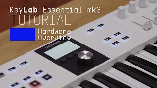 Tutorials  KeyLab Essential mk3  Overview [upl. by Eanar]