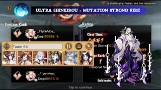 Onmyoji  Ultra Shinkirou Mutation Strong Fire 02072024 [upl. by Teak]