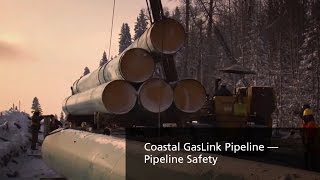 TC Energy — Coastal GasLink Pipeline — Pipeline Safety [upl. by Hike301]