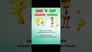 Choose SIPs Over EMIs for Financial Freedom 💰📈 investing compoundgrowth growth money [upl. by Spense]