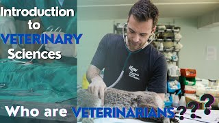 Introduction to Veterinary Sciences  Veterinary Basics  How to become a Veterinary Doctor in 2023 [upl. by Shields]