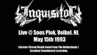 INQUISITOR NL Live  Soos Plock Volkel NL May 15th 1993 New RipMaster [upl. by Assenar]