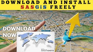 How I download and install SAS Planet Software in 2024  License Free SASGiS 2024 [upl. by Ensign]