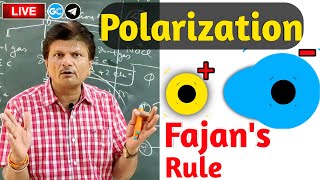 🔴Polarization  Fajans Rule  Polarising Power amp Polarisabilty  Chemical Bonding [upl. by Ilka]