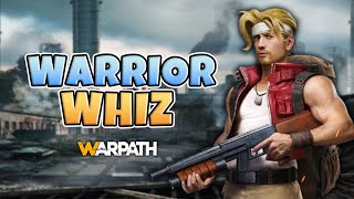 Warpath  Warrior Whiz Guide [upl. by Retnuh]