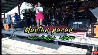 mantan pacar ngajak balikan cover sufima admpro [upl. by Solomon981]