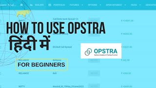 How To Use Opstra Options Analytics  For Beginners [upl. by Mcleroy]