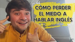 EL MEJOR EJERCICIO DE SPEAKING  PERDER EL MIEDO DE HABLAR INGLÉS EN UNA SEMANA [upl. by Osicran]