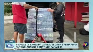 Escolas de Samba arrecadam 15 toneladas de donativos para o Rio Grande do Sul [upl. by Seugram]