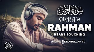 Surah ArRahman سورة الرحمن  This VOICE Will TOUCH Your HEART إن شاء الله Kitabullah TV [upl. by Lisabeth]