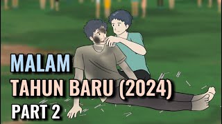 MALAM TAHUN BARU 2024 PART 2  Animasi Sekolah [upl. by Rice44]