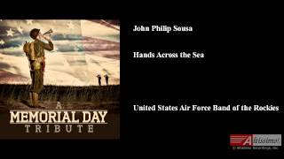 Hands Across the Sea John Philip Sousa [upl. by Berry]