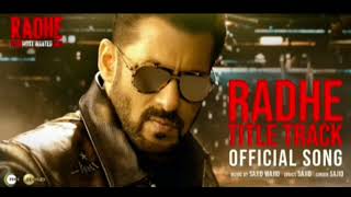 RADHE title Song Salman khan [upl. by Hirai]