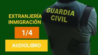 EXTRANJERÍA INMIGRACIÓN Tema 12 14  Oposiciones Guardia Civil 2023 [upl. by Lapotin]