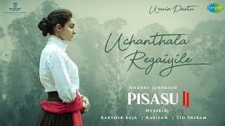 Nenjai Kelu  Music Video  Pisasu 2  Andrea Jeremiah  Mysskin  Karthik Raja  Priyanka NK [upl. by Sandie]