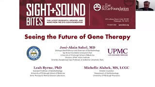 Sight  Sound Bites Seeing the Future of Gene Therapy [upl. by Shelly]