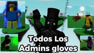 Todos los Admin Gloves En Slap Battles 2023 [upl. by Zeuqram]