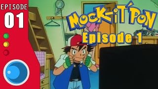 Mockit Pon  1 Enter the Ketchup  Pokemon Abridged Series [upl. by Telfer61]