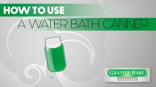 How To Use A Water Bath Canner [upl. by Neiviv]