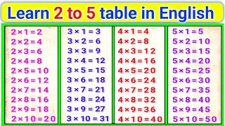 Table of 2 to 5  pahada  2 to 5 table  2 ka pahada  2 se 10 tak pahada [upl. by Mathian]