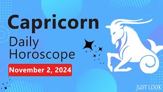 Capricorn Daily Horoscope Today November 2 2024 [upl. by Anairb831]