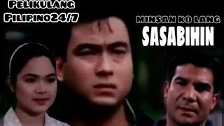 Minsan Ko lang sasabihinfull movieBong Revilla Jr [upl. by Makell]