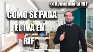 Como se paga el IVA en RIF solo con AyudandoalRIF [upl. by Nimar]