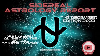 Live Sidereal Report quotDecember Editionquot [upl. by Asela]