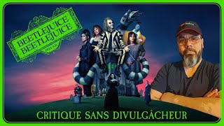 Critique pour BEETLEJUICE BEETLEJUICE au cinéma sans divulgâcheur [upl. by Publia]