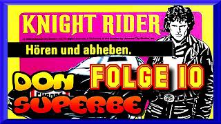 KNIGHT RIDER HÖRSPIEL FOLGE 10 KOMPLETT  1989 EINE SCHRECKLICHE FALLE [upl. by Marvel]