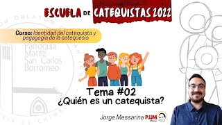 IDENTIDAD DEL CATEQUISTA  E02 ¿Quién es un catequista [upl. by Nnoryt268]