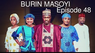 BURIN MASOYI Episode 48 Original [upl. by Killoran]