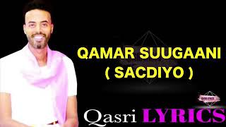 QAMAR SUUGAANI SACDIYO Hees cusub 2020 Official video [upl. by Aistek]