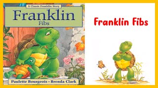 Franklin Fibs Classic Franklin Stories Read Aloud Kids Books [upl. by Nosnah]