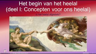 60 minuten Webinar Het begin van het heelal deel I CONCEPTEN VOOR ONS HEELAL [upl. by Alekim]