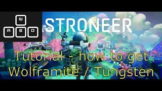 Astroneer  Tutorial  How to get Wolframite  Tungsten  HD 60 fps [upl. by Malvino]