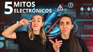 5 Mitos Sobre Tecnologia Expuestos [upl. by Mccandless]