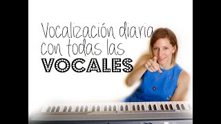 Vocalización Diaria con Todas Las Vocales Lunes de Entrenamiento [upl. by Betteanne182]