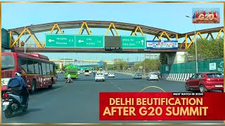 New India Delhi Beautification after G20  Stunning Beautification amp Green Transformation of Delhi [upl. by Villiers168]