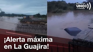 Emergencia en La Guajira El río Ranchería al borde del desbordamiento  Noticias UNO [upl. by Ameline667]